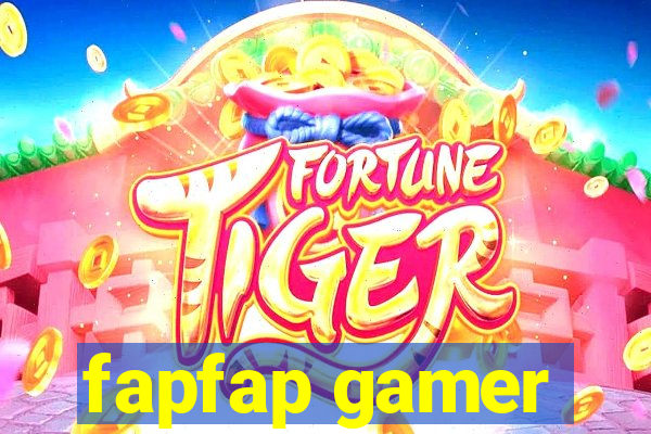 fapfap gamer